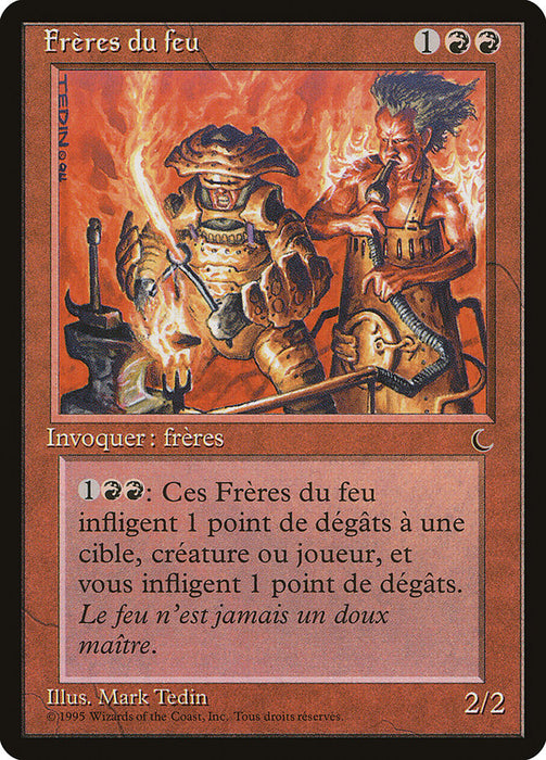 Frères du feu - Brothers of Fire
