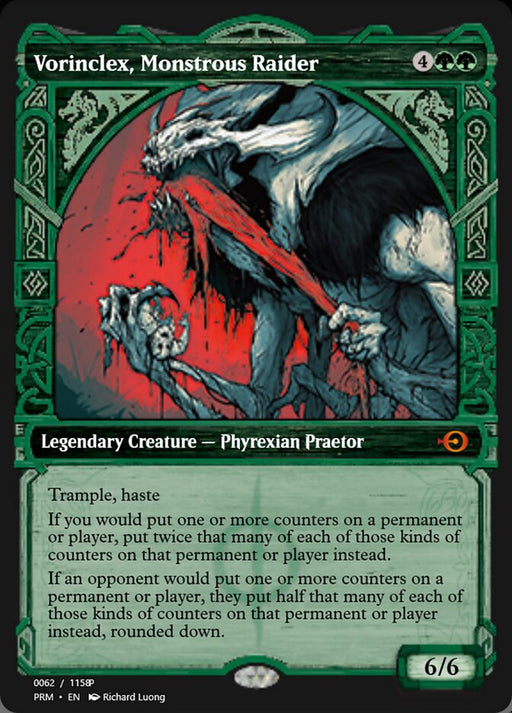 Vorinclex, Monstrous Raider (Foil)