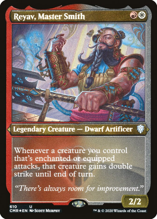 Reyav, Master Smith - Etched - Inverted - Legendary - Etched (Foil)
