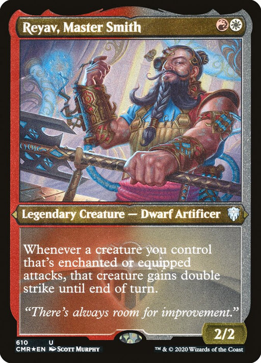 Reyav, Master Smith - Etched - Inverted - Legendary - Etched (Foil)