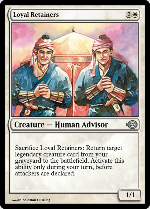 Loyal Retainers (Foil)