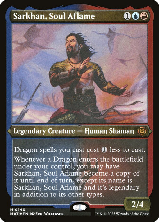 Sarkhan, Soul Aflame - Etched - Inverted - Legendary - Etched (Foil)
