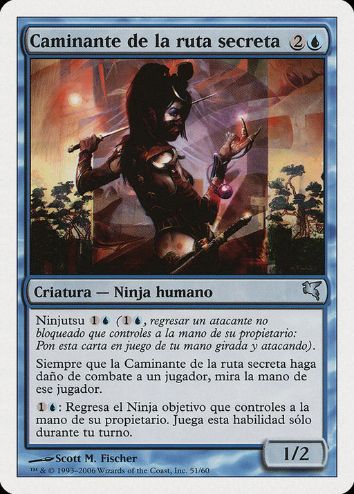 Caminante de la ruta secreta - Walker of Secret Ways