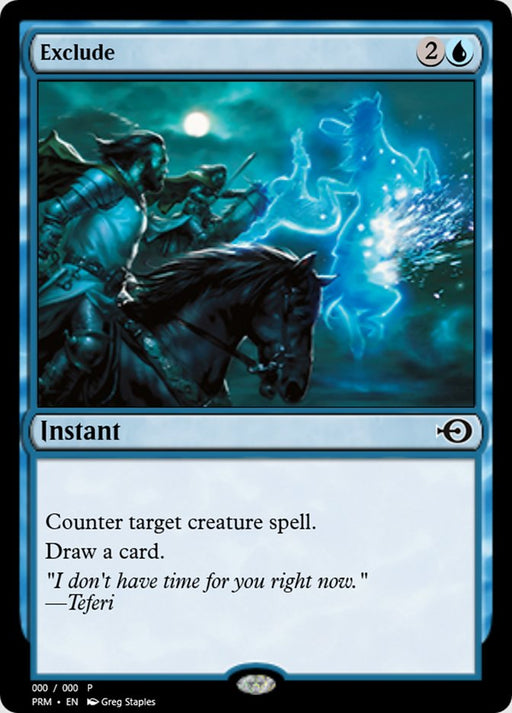 Exclude (Foil)