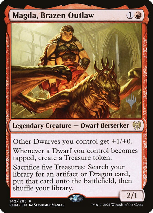Magda, Brazen Outlaw - Legendary