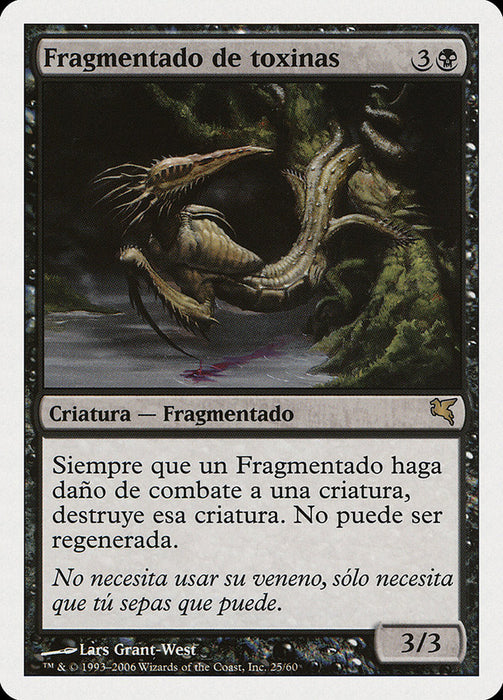 Fragmentado de toxinas - Toxin Sliver