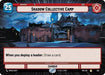 Shadow Collective Camp (Hyperspace) - Foil