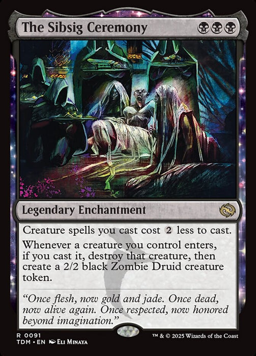 The Sibsig Ceremony - Enchantment - Legendary (Foil)