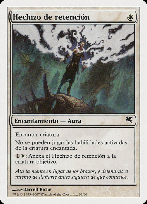 Hechizo de retención - Detainment Spell