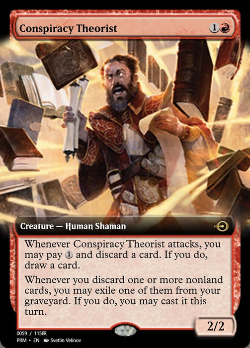 Conspiracy Theorist (Foil)