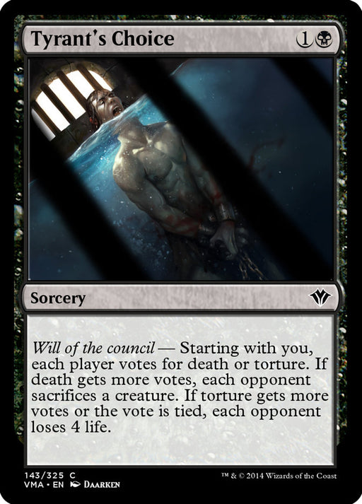 Tyrant's Choice (Foil)