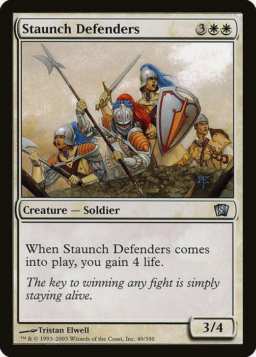 Staunch Defenders (Foil)