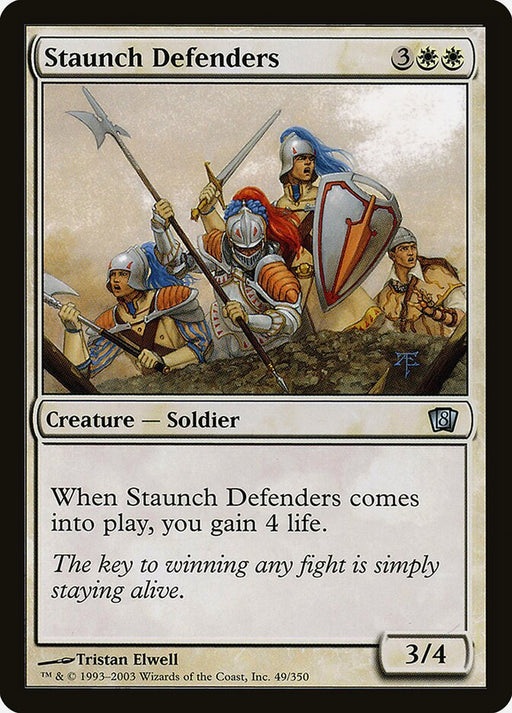 Staunch Defenders (Foil)