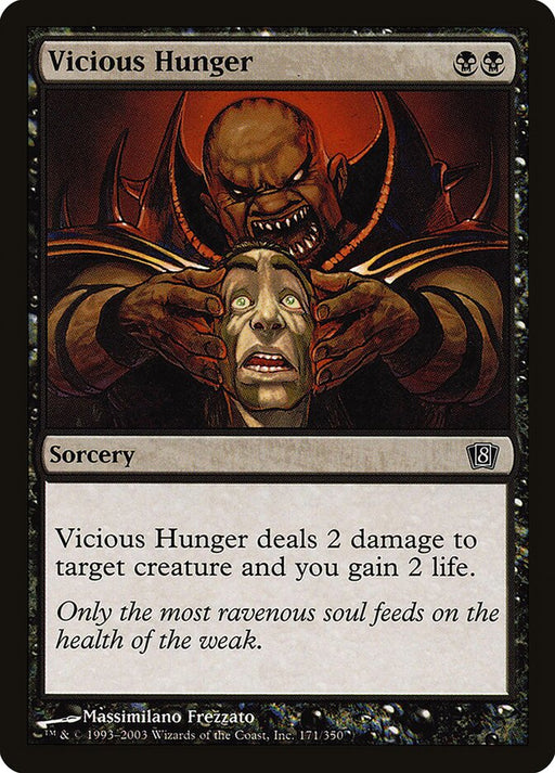 Vicious Hunger (Foil)
