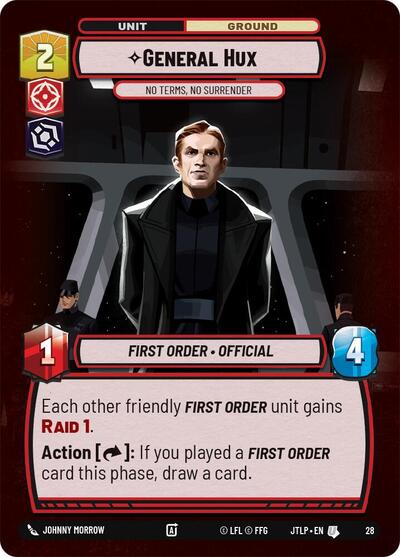 General Hux - No Terms, No Surrender - Foil