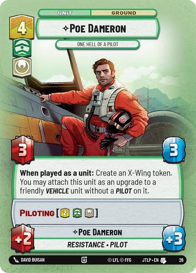 Poe Dameron - One Hell of a Pilot - Foil