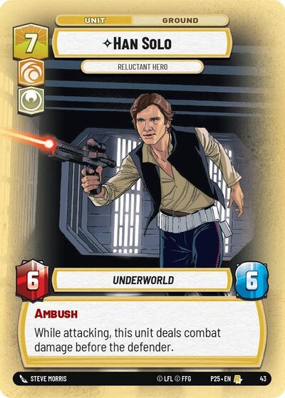 Han Solo - Reluctant Hero - Foil