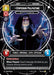 Emperor Palpatine - Master of the Dark Side - Foil