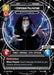 Emperor Palpatine - Master of the Dark Side - Foil