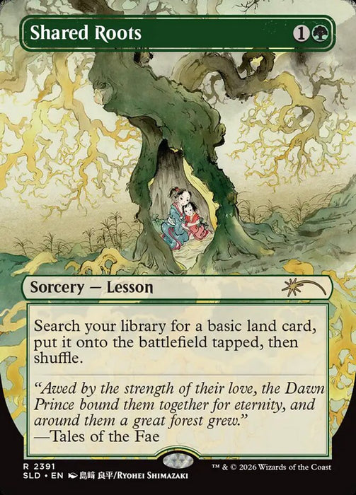 Shared Roots - Borderless (Foil)