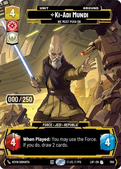 Ki-Adi-Mundi - We Must Push On  (Serialized)