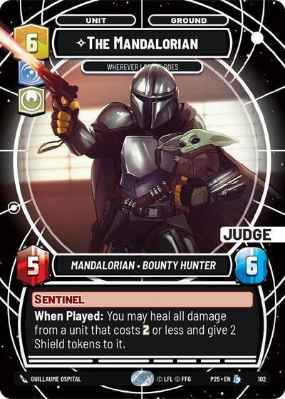 The Mandalorian - Wherever I Go, He Goes - Foil