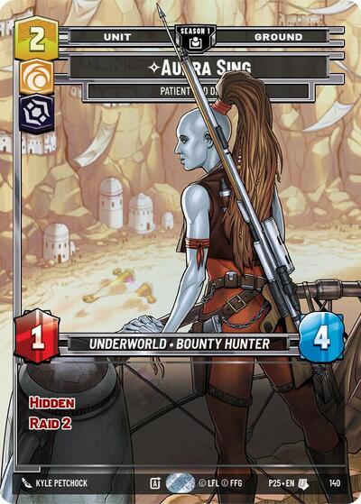 Aurra Sing - Patient and Deadly (140) - Foil