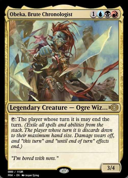 Obeka, Brute Chronologist - Legendary (Foil)