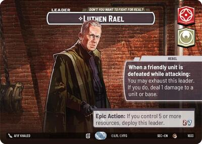 Luthen Rael - Don't You Want To Fight For Real?  (Showcase)