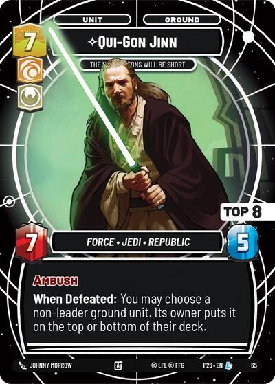 Qui-Gon Jinn - The Negotiations Will Be Short (Top 8) - Foil