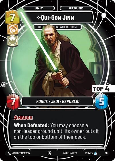Qui-Gon Jinn - The Negotiations Will Be Short (Top 4) - Foil
