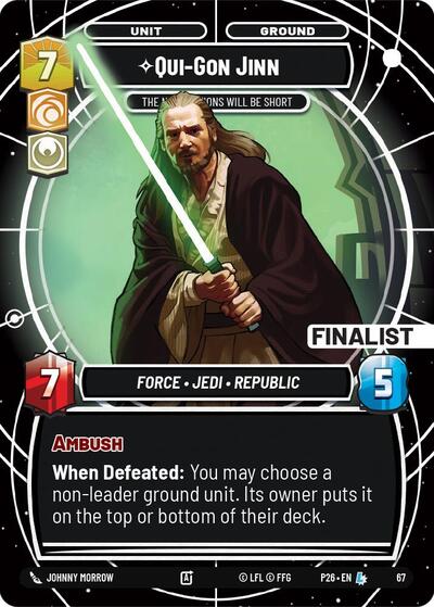 Qui-Gon Jinn - The Negotiations Will Be Short (Finalist) - Foil