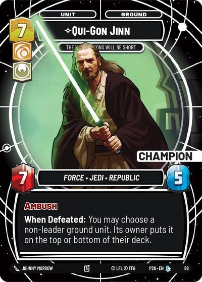 Qui-Gon Jinn - The Negotiations Will Be Short (Champion)