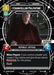 Chancellor Palpatine - I Am the Senate - Foil
