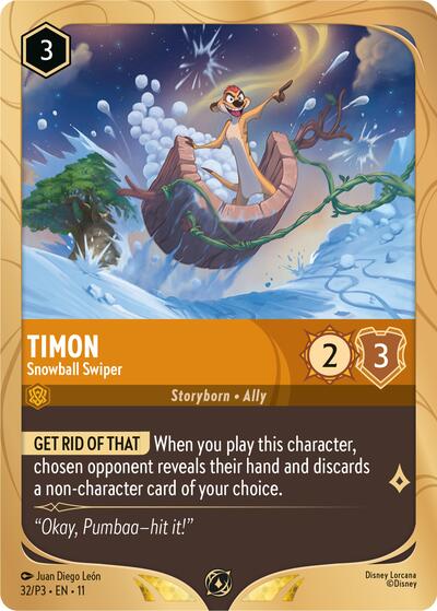 Timon - Snowball Swiper - Foil