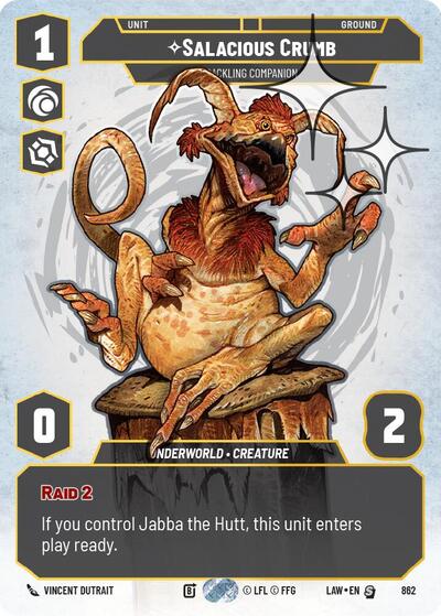 Salacious Crumb - Cackling Companion  (Prestige) - Foil