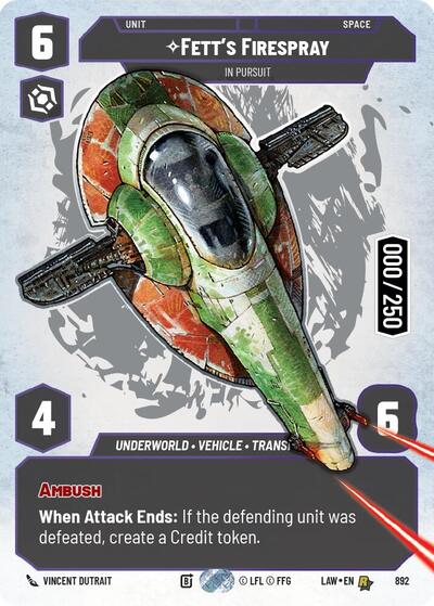Fett's Firespray - In Pursuit  (Serialized)