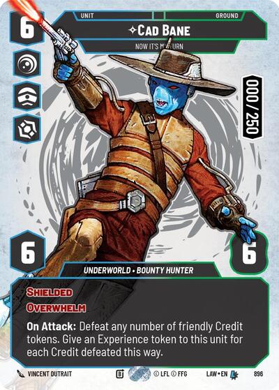 Cad Bane - Now It's My Turn  (Serialized)