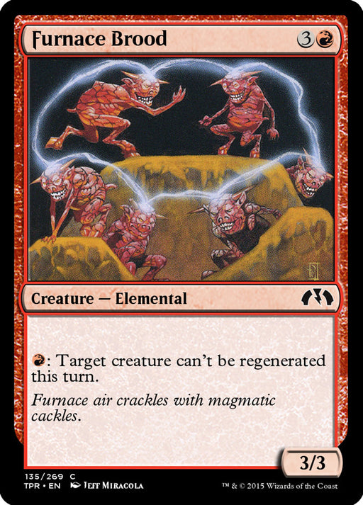 Furnace Brood (Foil)