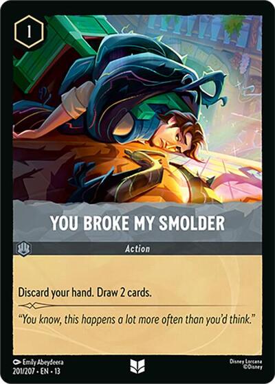 You Broke My Smolder - Foil