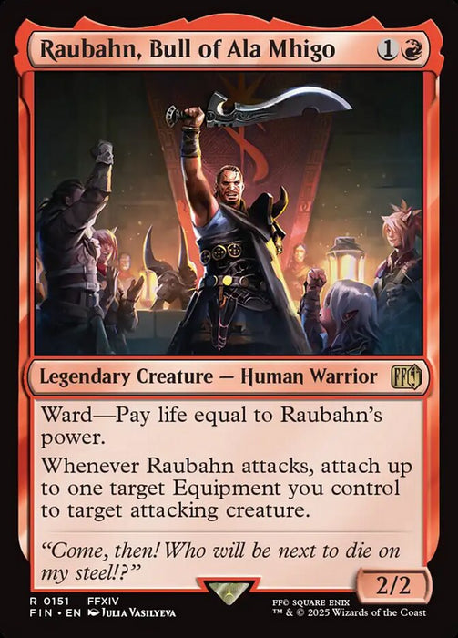 Raubahn, Bull of Ala Mhigo - Legendary