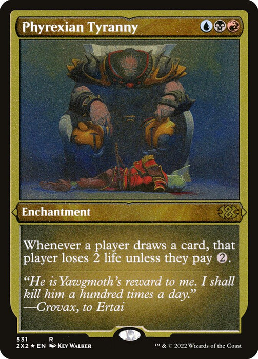 Phyrexian Tyranny - Etched - Inverted - Etched (Foil)