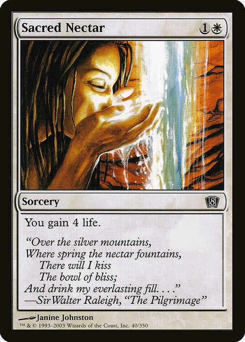 Sacred Nectar (Foil)