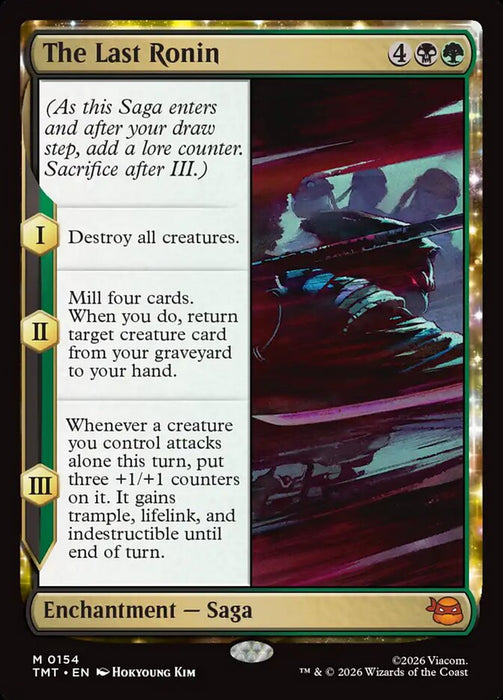 The Last Ronin - Enchantment (Foil)