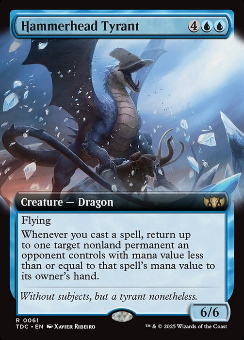 Hammerhead Tyrant - Extended Art