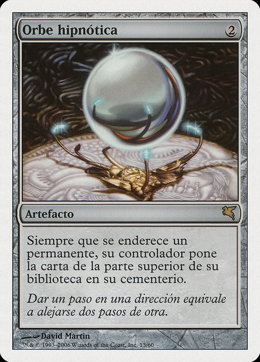 Orbe hipnótica - Mesmeric Orb