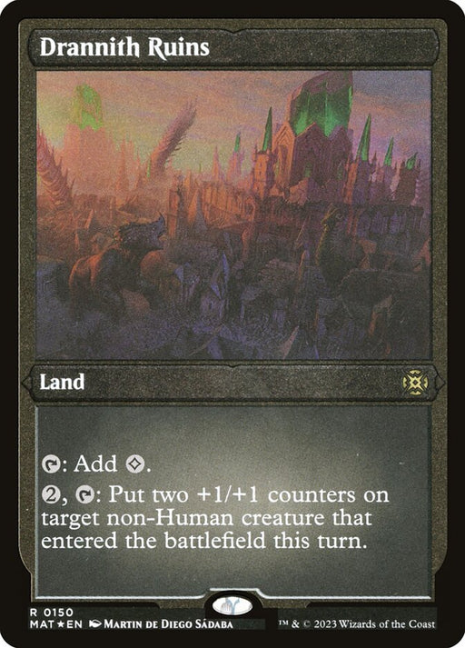 Drannith Ruins - Etched - Inverted - Etched (Foil)