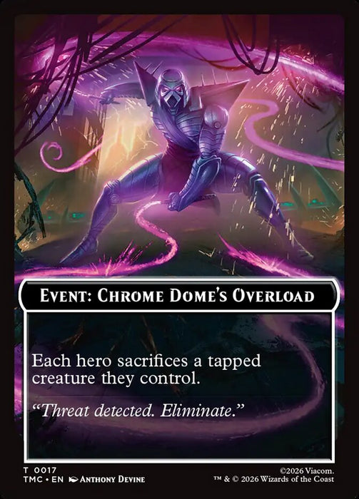 Event: Chrome Dome's Overload (Foil)