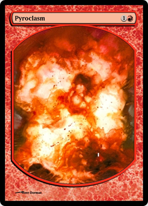 Pyroclasm - Textless - Full Art (Foil)