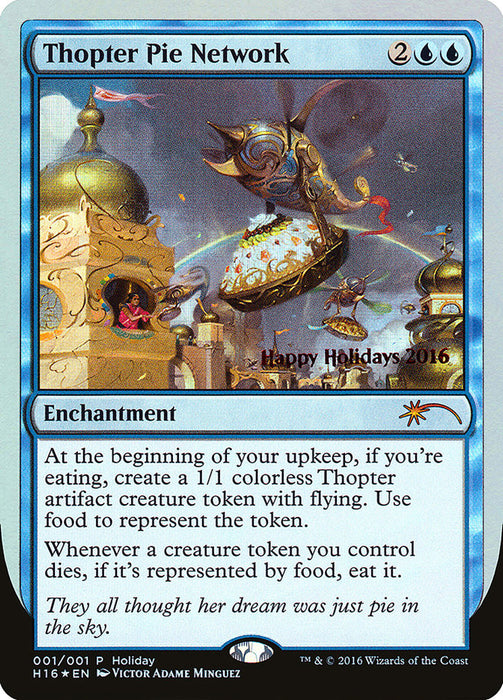 Thopter Pie Network (Foil)